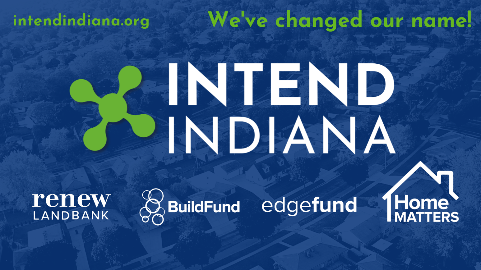 RENEW INDIANAPOLIS INTEND INDIANA Intend Indiana