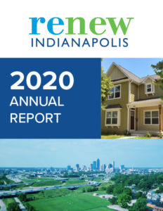 2020 Annual Report - Renew Indianapolis