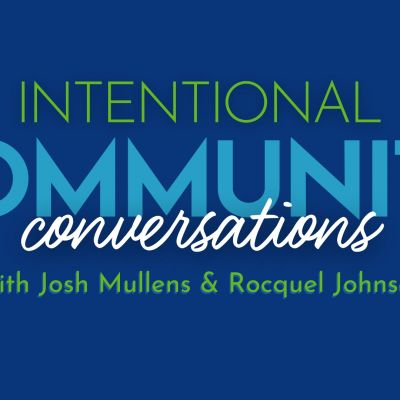 Intentional Community Conversations Featured Image