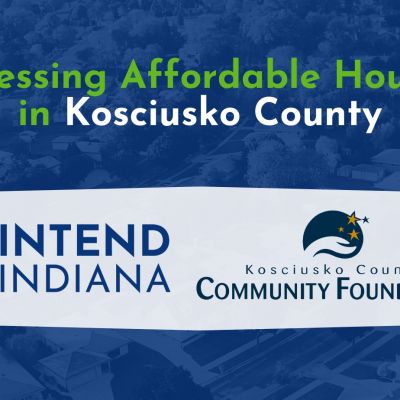 Addressing Affordable Housing in Kosciusko County Featured Image