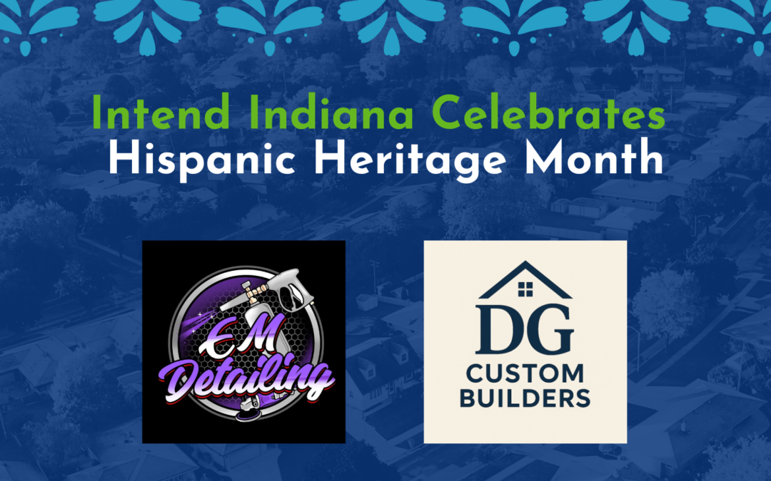 Intend Indiana Celebrates Hispanic Heritage Month