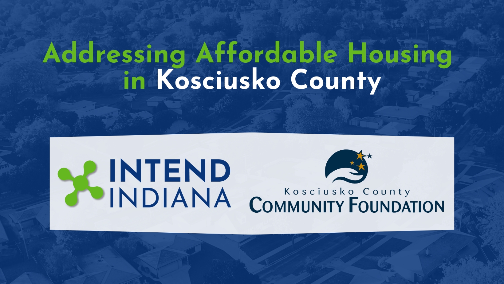 Addressing Affordable Housing in Kosciusko County Featured Image