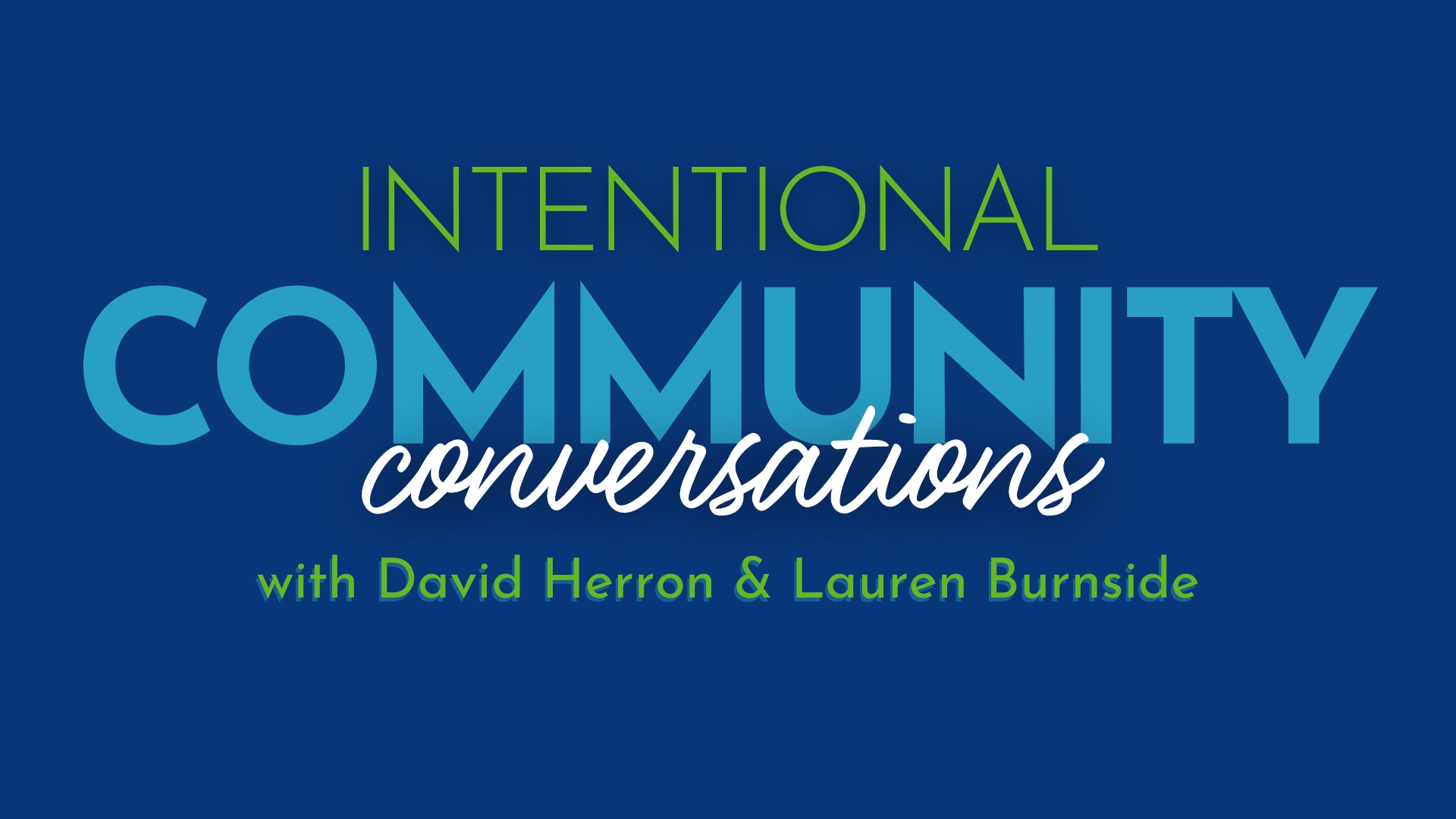 Intentional-Community-Conversations_Lauren-Burnside