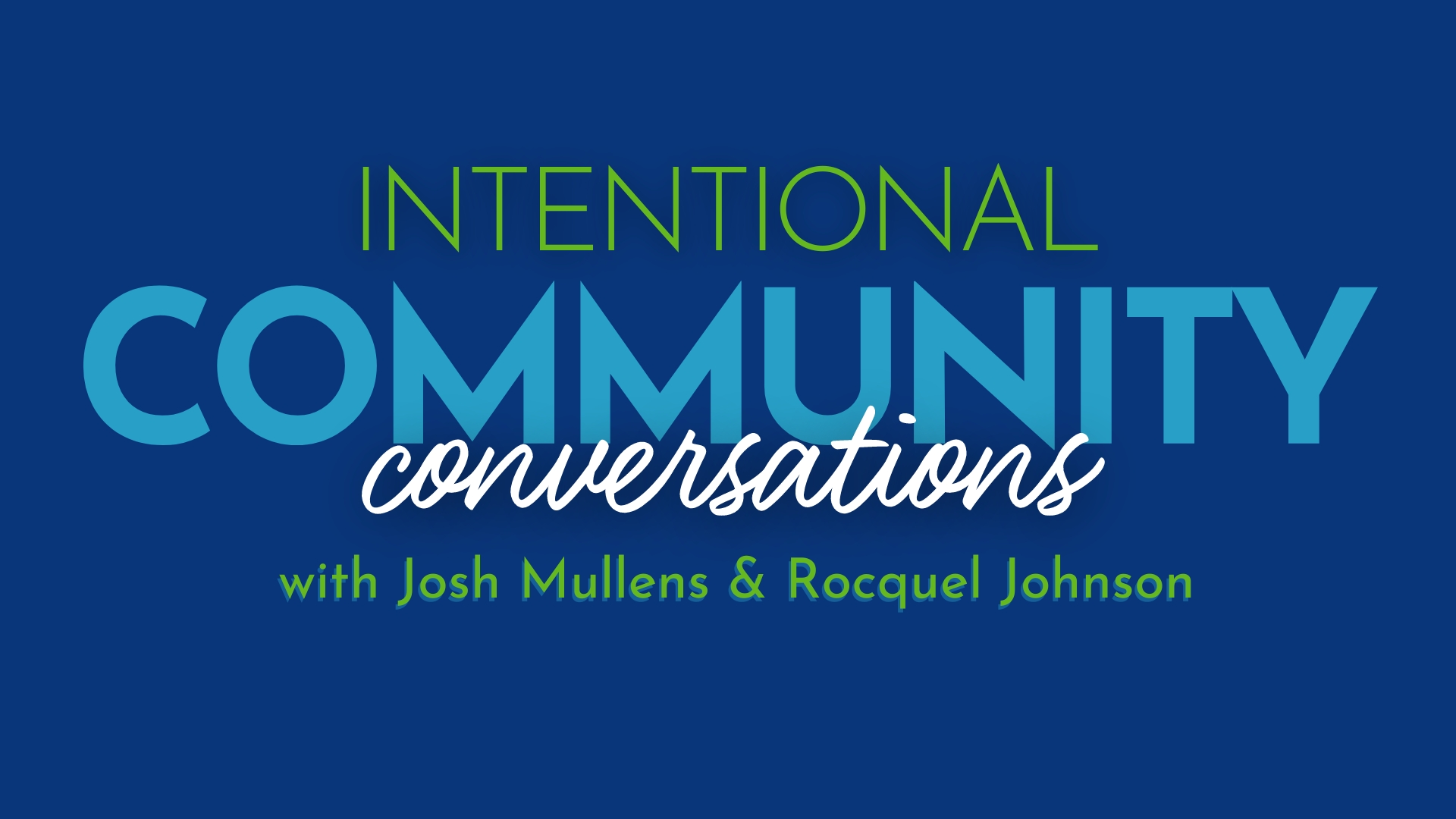 Intentional Community Conversations Featured Image